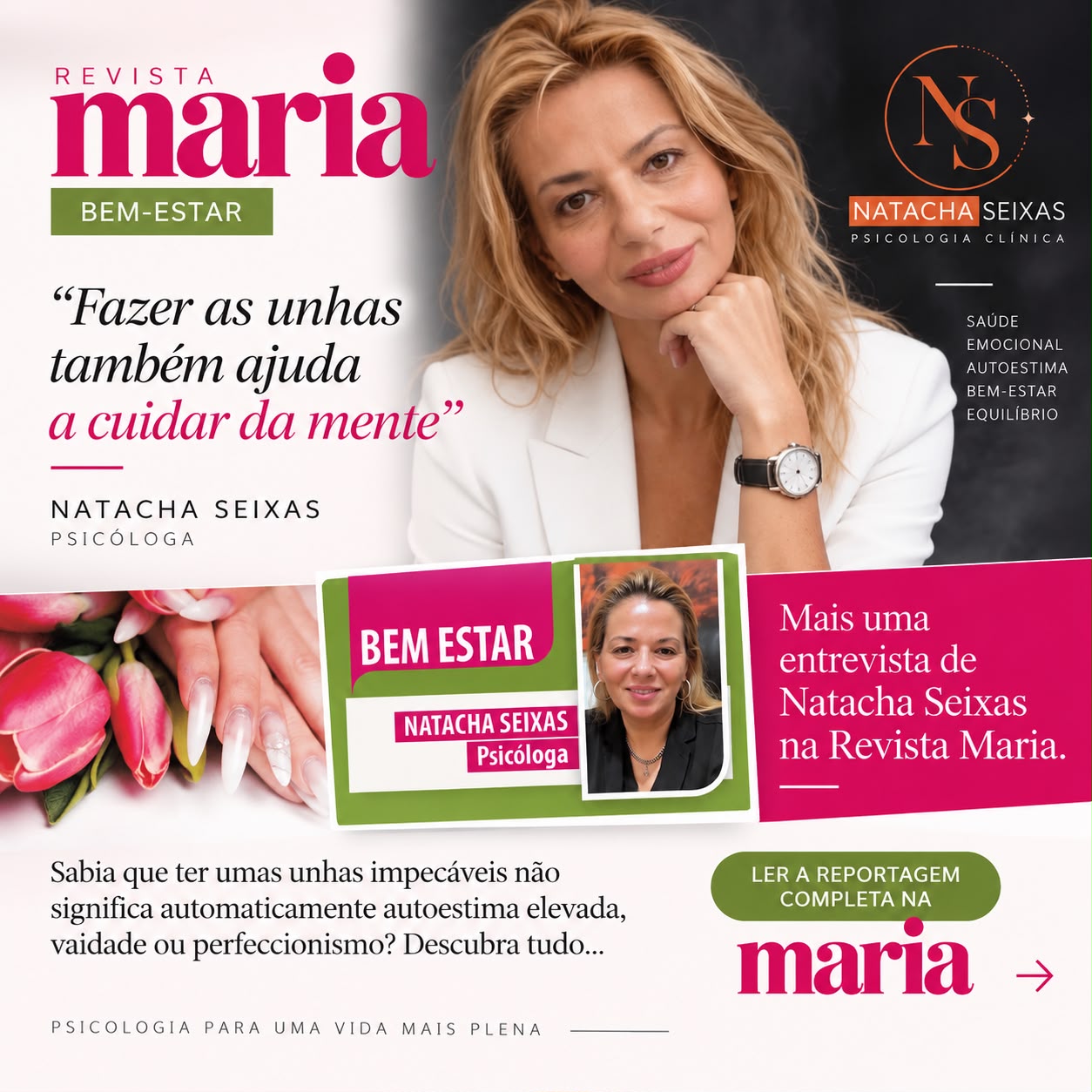 REVISTA maria BEM-ESTAR - "Fazer as unhas também ajuda a cuidar da mente"